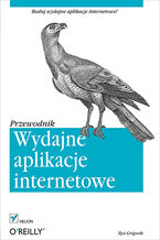 Okładka - Wydajne aplikacje internetowe. Przewodnik - Ilya Grigorik