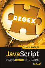 Okładka - JavaScript. Wyrażenia regularne dla programistów - Tomasz Sochacki