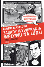 Okładka - Zasady wywierania wpływu na ludzi. Teoria i praktyka. Komiks - Robert Cialdini