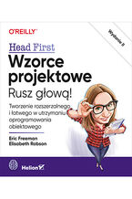 Okładka - Wzorce projektowe. Rusz głową! Tworzenie rozszerzalnego i łatwego w utrzymaniu oprogramowania obiektowego. Wydanie II - Eric Freeman, Elisabeth Robson
