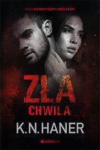 Okładka - Zła chwila - K. N. Haner