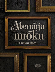 Okładka książki Aberracja mroku