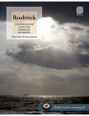 Okładka książki Rozbitek. Siedemdziesiąt sześć dni samotnie na morzu