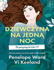 Okładka książki Dziewczyna na jedną noc. Nie pasujemy do siebie #3