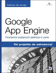 Okładka książki Google App Engine. Tworzenie wydajnych aplikacji w Javie