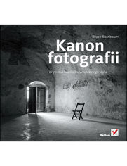 Okładka książki Kanon fotografii. W poszukiwaniu indywidualnego stylu