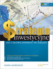 Okładka książki Strategie inwestycyjne. Jak z głową zarabiać na giełdzie