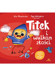 Okładka książki Titek i wulkan złości