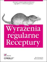 Okładka książki Wyrażenia regularne. Receptury