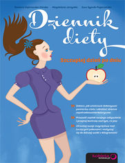 Okładka książki Dziennik diety. Szczuplej dzień po dniu!