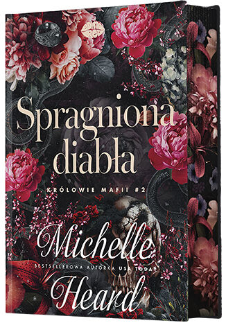 Spragniona diabła. Królowie mafii #2 Michelle Heard - okladka książki (druk)