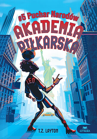 Akademia piłkarska #5. Puchar Narodów T.Z. Layton - okladka książki