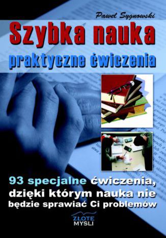 Szybka nauka - praktyczne ćwiczenia Paweł Sygnowski - okladka książki