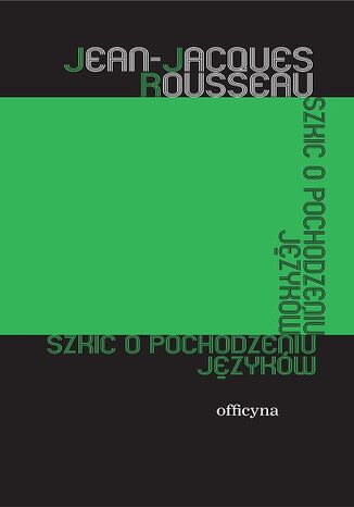Szkic o pochodzeniu języków Jean-Jacques Rousseau - okladka książki