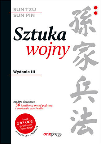 Sztuka wojny. Wydanie III Sun-Tzu/Sun-Pin, Ralph D. Sawyer - okladka książki