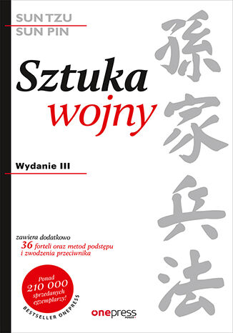 Sztuka wojny. Wydanie III Sun-Tzu/Sun-Pin, Ralph D. Sawyer - okladka książki