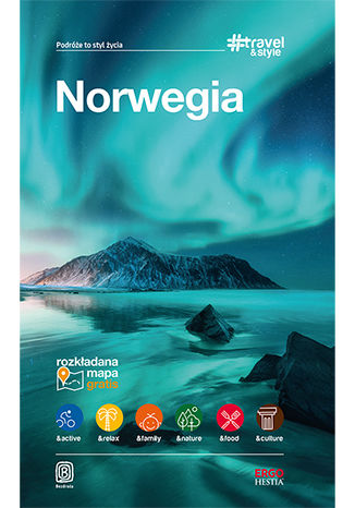 Norwegia. #Travel&Style. Wydanie 1 Peter Zralek, Katarzyna Byrtek - okladka książki