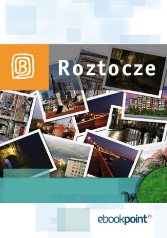 Roztocze. Miniprzewodnik Praca zbiorowa - okladka książki