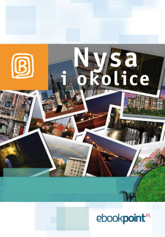 Nysa i okolice. Miniprzewodnik Praca zbiorowa - okladka książki