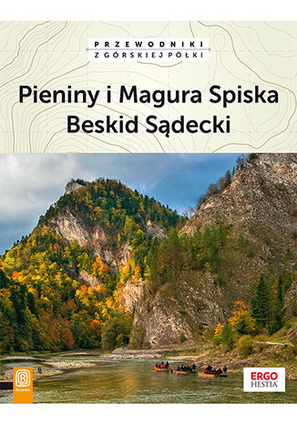 Pieniny i Magura Spiska, Beskid Sądecki. Wydanie 2 Praca zbiorowa - okladka książki
