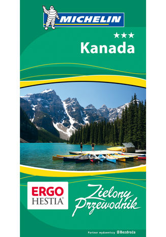 Kanada. Zielony Przewodnik Michelin. Wydanie 1 Praca zbiorowa - okladka książki