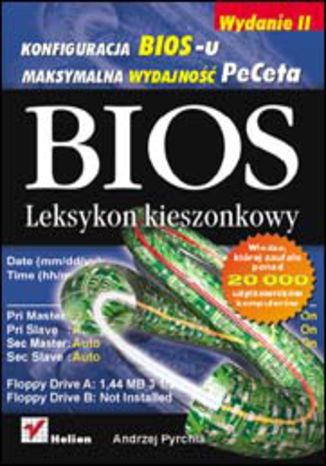 BIOS. Leksykon kieszonkowy. Wydanie II Andrzej Pyrchla - okladka książki