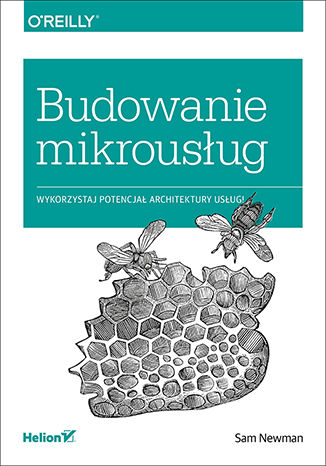 Budowanie mikrousług Sam Newman - okladka książki