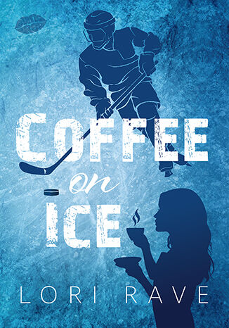 Coffee on Ice Lori Rave - okladka książki