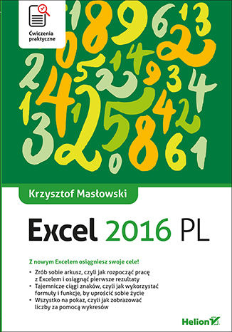 Excel 2016 PL. Ćwiczenia praktyczne Krzysztof Masłowski - okladka książki