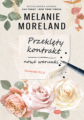 Przeklęty kontrakt: nowe warunki. Kontrakt #1.5 Melanie Moreland - okladka książki