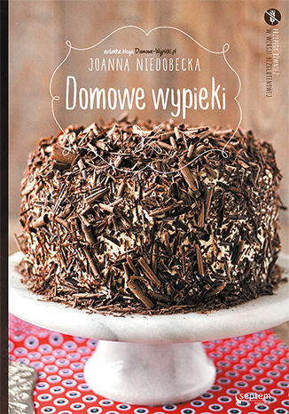 Domowe wypieki Joanna Niedobecka - okladka książki