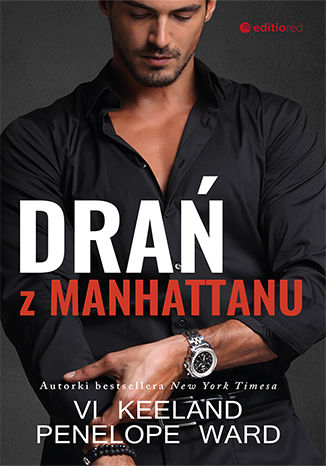 Drań z Manhattanu Vi Keeland, Penelope Ward - okladka książki