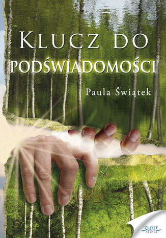 Klucz do podświadomości Paula Świątek - okladka książki