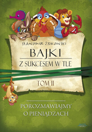 Tom 2. Bajki z sukcesem w tle Sławomir Żbikowski - okladka książki