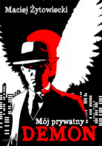 Mój prywatny demon Maciej Żytowiecki - okladka książki