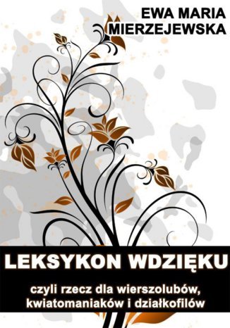 Leksykon wdzięku Ewa Maria Mierzejewska - okladka książki