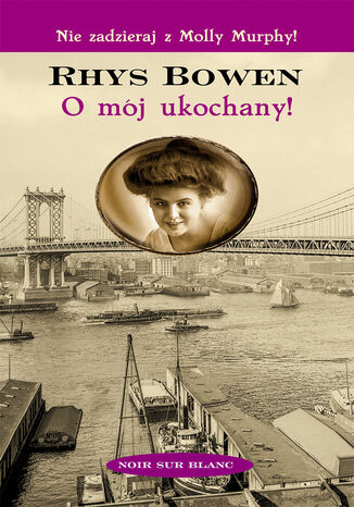 O mój ukochany! Rhys Bowen - okladka książki