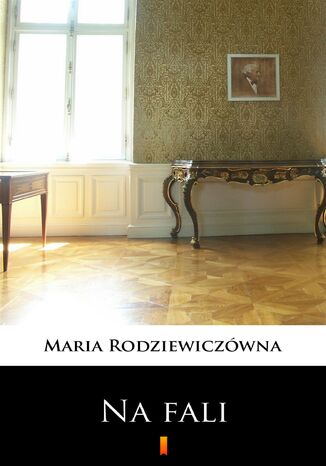 Na fali Maria Rodziewiczówna - okladka książki