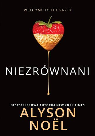 Niezrównani Alyson Noel - okladka książki
