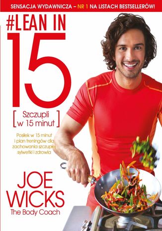 Lean in 15 [Szczupli w 15 minut] Joe Wicks - okladka książki