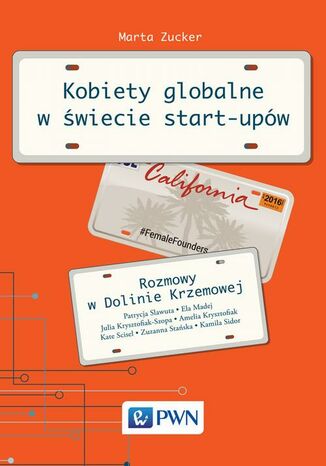 Kobiety globalne w świecie start-upów Marta Zucker - okladka książki