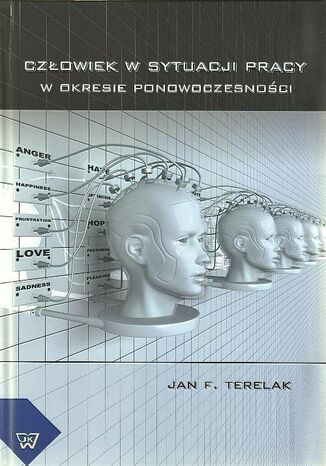 Człowiek w sytuacji pracy w okresie ponowoczesności Jan F. Terelak - okladka książki