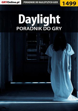 Daylight - poradnik do gry Patrick "Yxu" Homa - okladka książki