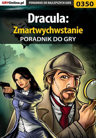 Dracula: Zmartwychwstanie - poradnik do gry Karolina "Krooliq" Talaga - okladka książki