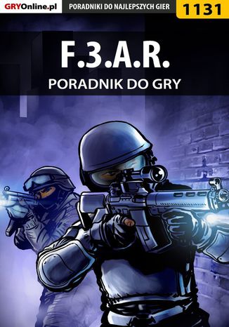 F.3.A.R. - poradnik do gry Robert "ochtywzyciu" Frąc - okladka książki