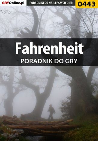 Fahrenheit - poradnik do gry Karolina "Krooliq" Talaga - okladka książki