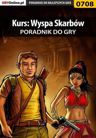 Kurs: Wyspa Skarbów - poradnik do gry Karolina "Krooliq" Talaga - okladka książki