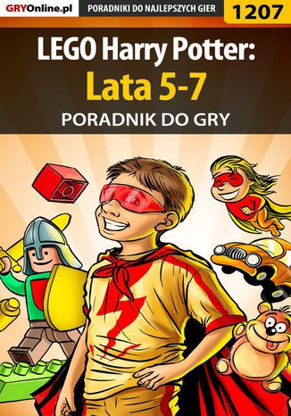 LEGO Harry Potter: Lata 5-7 - poradnik do gry Mateusz "Qzik" Kuźniar - okladka książki