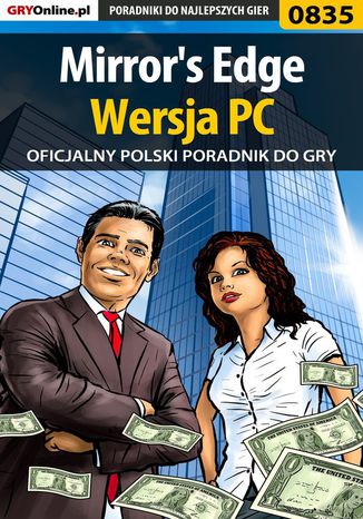 Mirror's Edge - PC - poradnik do gry Maciej Jałowiec - okladka książki