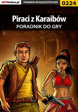 Piraci z Karaibów - poradnik do gry Borys "Shuck" Zajączkowski - okladka książki